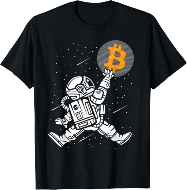 Crypto Bitcoin Shirt Funny HODL BTC Astronaut Crypto Trader T-Shirt - Image 2