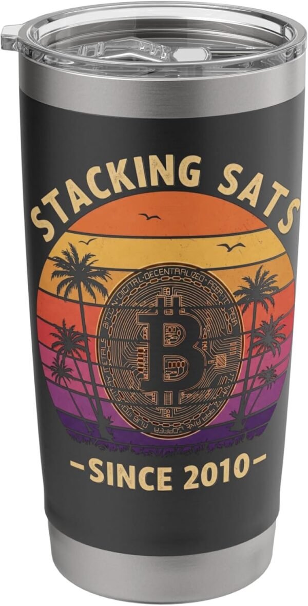 Stacking Sats Since 2010 2013 2011 2012 Bitcoiner Bitcoin Stainless Steel Insulated Tumbler - Image 2