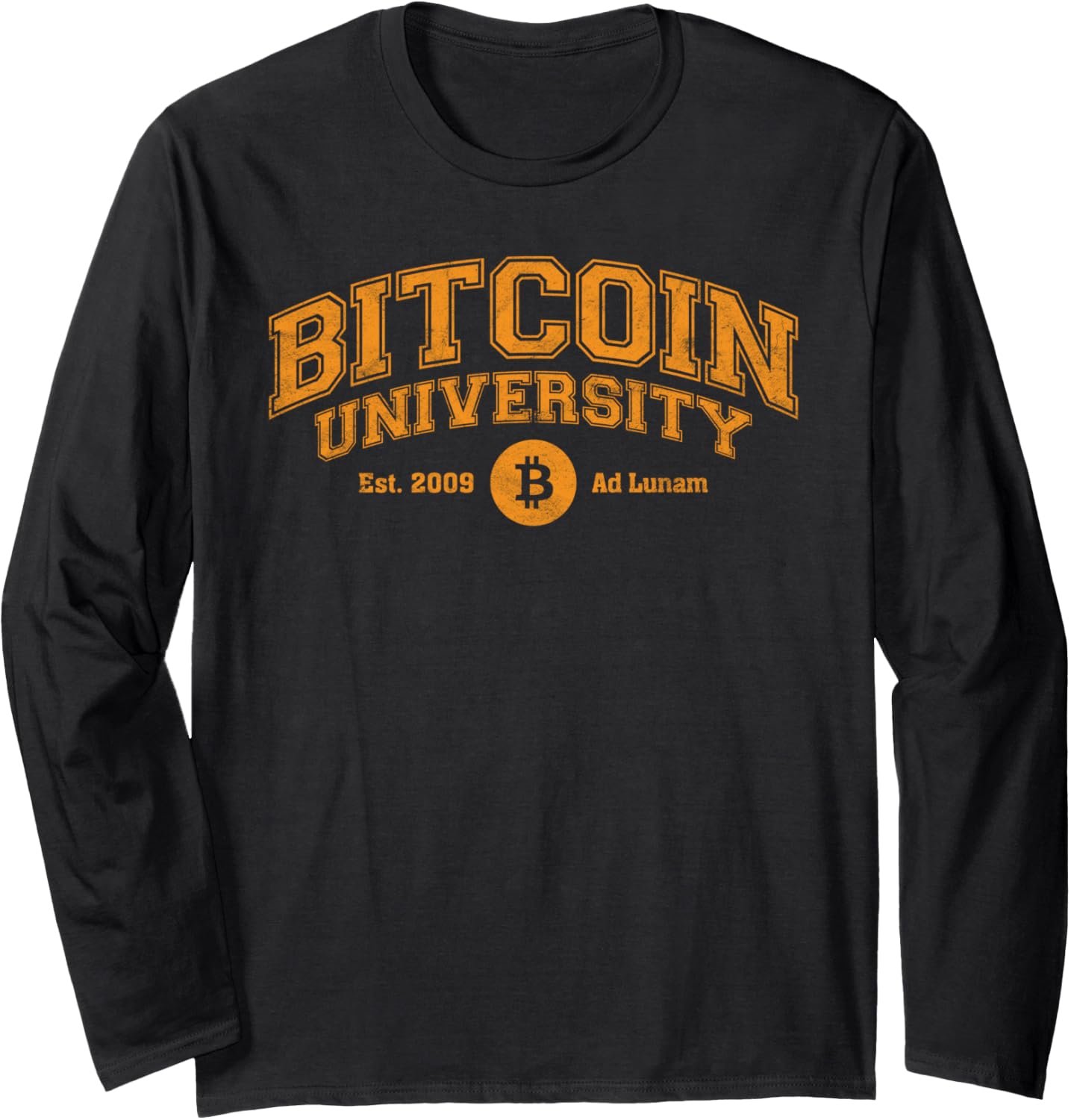 Bitcoin University To The Moon, Funny Distressed College BTC Long Sleeve T-Shirt 2 Bitcoin University To The Moon, Funny Distressed College BTC Long Sleeve T-Shirt - Image 2