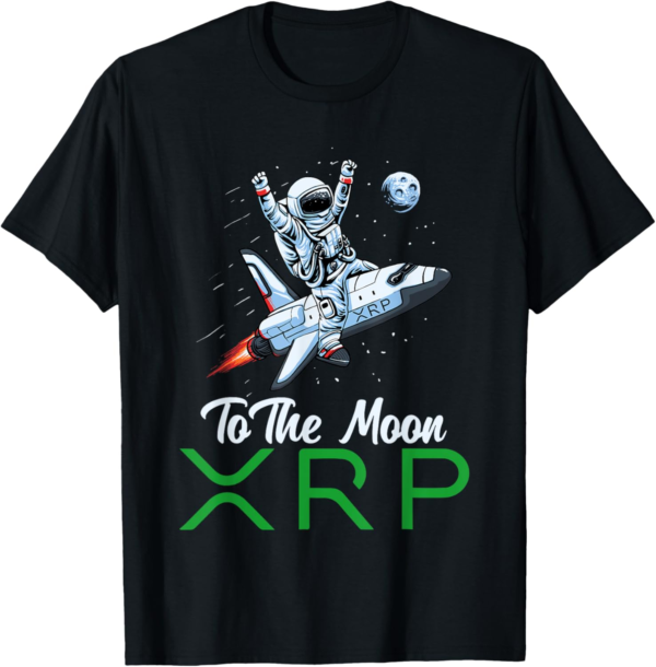 XRP To The Moon Ripple Cryptocurrency Gift Bitcoin HODL Coin T-Shirt - Image 2