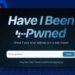 Your logins could be among 180M just added to Have I Been Pwned – how to check for free Your logins could be among 180M just added to Have I Been Pwned – how to check for free