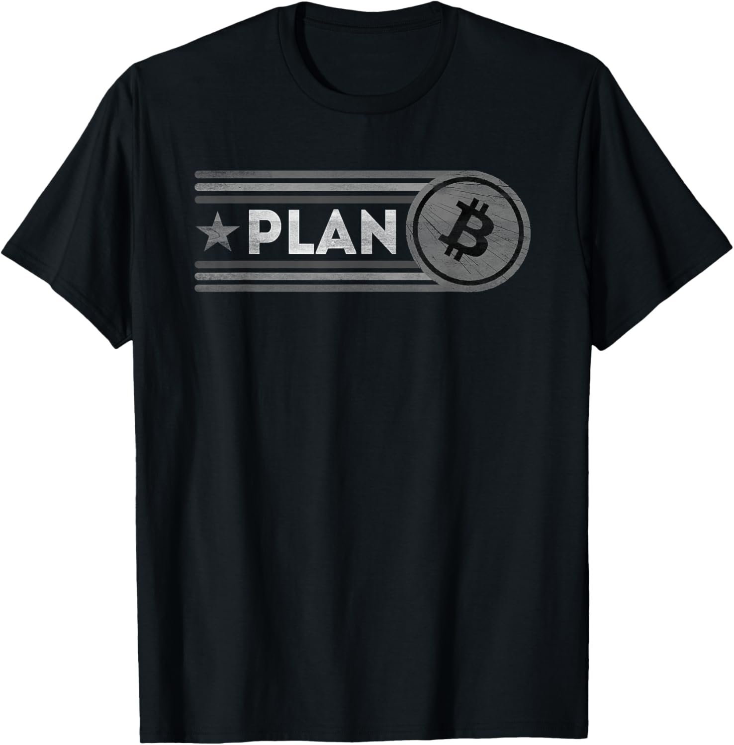 Bitcoin Crypto Plan B for the Miner and Blockchain Fan T-Shirt 2 Bitcoin Crypto Plan B for the Miner and Blockchain Fan T-Shirt - Image 2