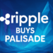 Ripple Buys Palisade in B Investment Streak & Wallet Tokens like $BEST Could Explode Ripple Buys Palisade in B Investment Streak & Wallet Tokens like $BEST Could Explode
