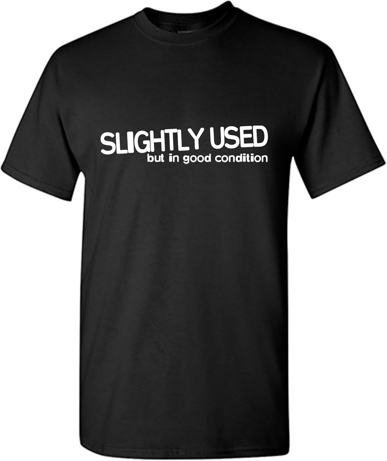 Slightly Used But in Good Condition Men's Graphic T-Shirts, Printed in The USA Adult Humor Funny Novelty Graphic Tees for Men 2 Slightly Used But in Good Condition Men's Graphic T-Shirts, Printed in The USA Adult Humor Funny Novelty Graphic Tees for Men - Image 2
